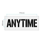 "ANY TIME" Stencil