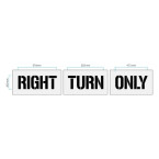 "RIGHT TURN ONLY"  Stencil
