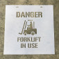 Danger Forklift in Use Stencil