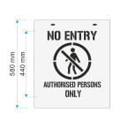 "No Entry Authorized Persons Only" Stencil