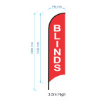 Blind Flag  - Advertising Feather Flag - Pre-made Blinds Flag
