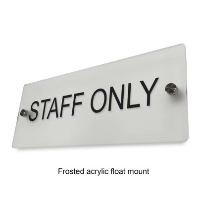 Acrylic Staff Only Sign with vinyl Sticker Texts, Flush Mount or float mount